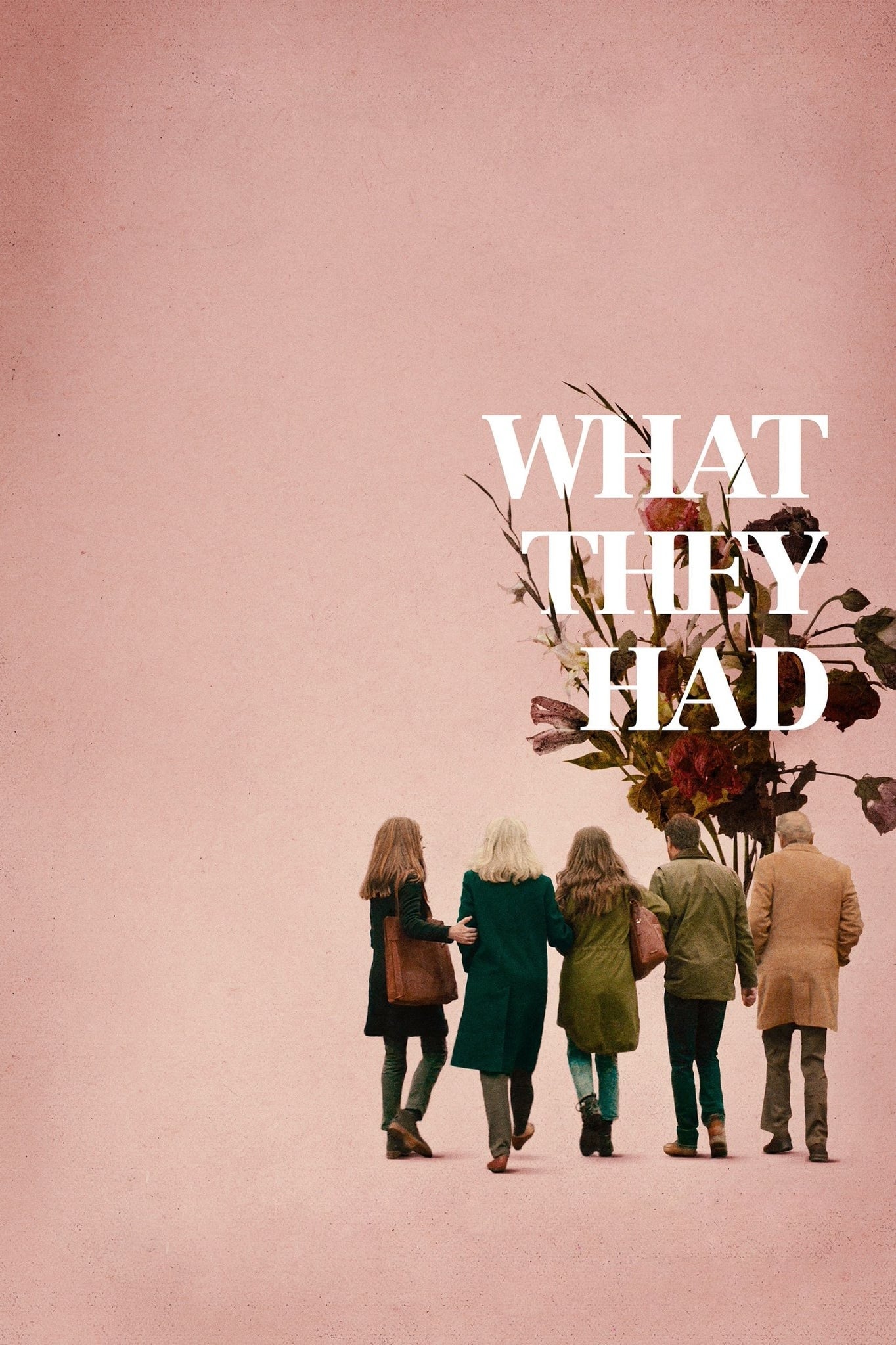 Постер What They Had